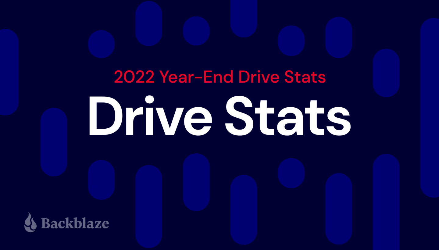 Backblaze Drive Stats for 2022 LaptrinhX