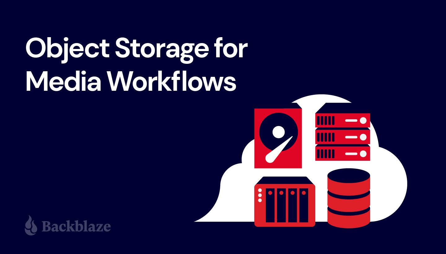 Object Storage for Film, Video, and Content Creation