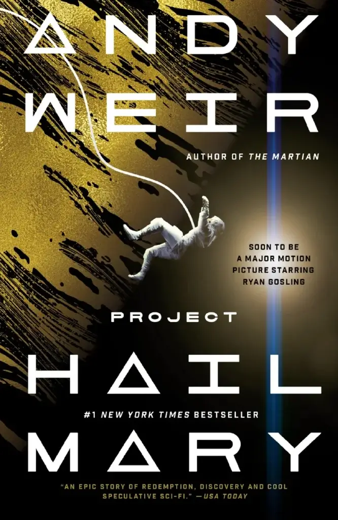 An image of the cover of the book Project Hail Mary, by Andy Weir. 